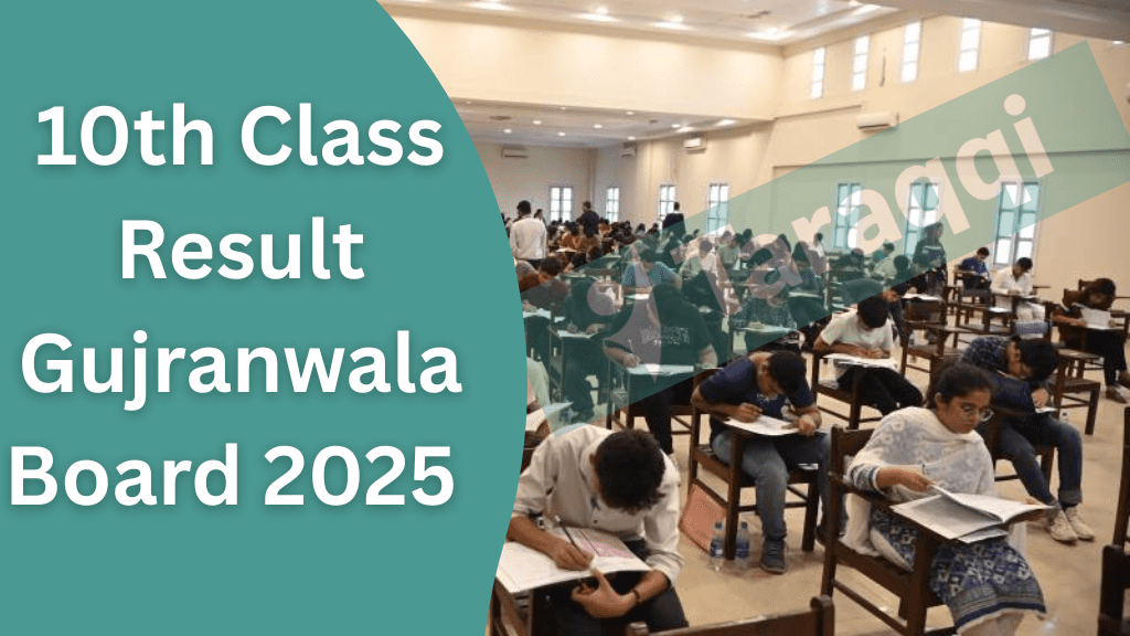 10th Class result gujranwala board 2025